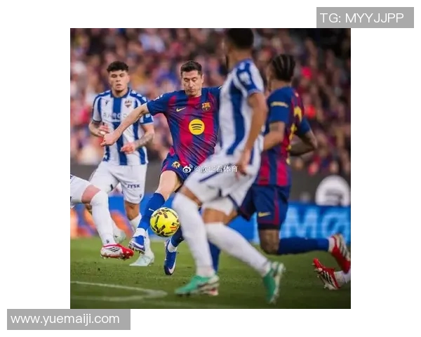 莱万再创辉煌领衔球队冲击新赛季荣耀与梦想